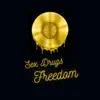 Sex Drugs Freedom (feat. Patrik Panda) - Single album lyrics, reviews, download