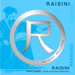 Partouze (Jamie Anderson Remixes) - Single by Raisini album reviews, ratings, credits
