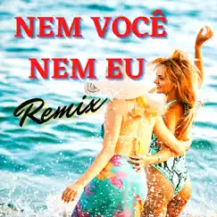 Nem Você Nem Eu by Samba, Os Havaianos & Razão Brasileira album reviews, ratings, credits