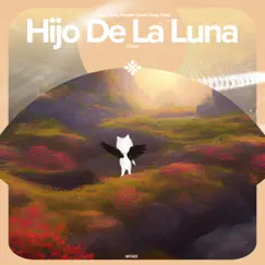 Hijo De La Luna - Remake Cover - Single by Renewwed, Capella & Tazzy album reviews, ratings, credits