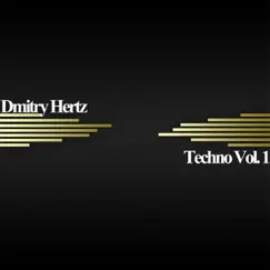 Techno, Vol. 1 by Dmitry Hertz album reviews, ratings, credits
