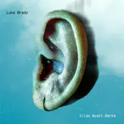 I'm All Ears - Single by Luke Brady & Silas Wyatt-Barke album reviews, ratings, credits