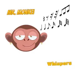 Whispers - Single by Mr. Monkei album reviews, ratings, credits