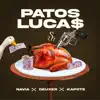 Patos Lucas - Single album lyrics, reviews, download