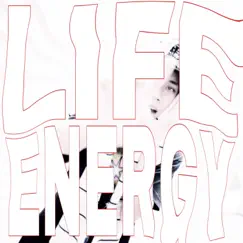 Life Energy Song Lyrics