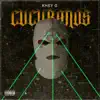 Cucubanos - Single album lyrics, reviews, download