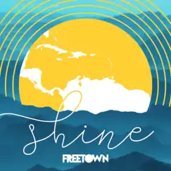 Shine - Single by Freetown Collective album reviews, ratings, credits