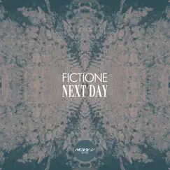 Next Day - Single by FictiOne & Margoleen album reviews, ratings, credits