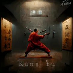 Kung Fu - Single by Flip Presley album reviews, ratings, credits