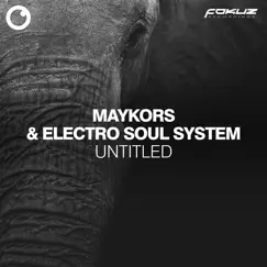 Untitled - Single by Maykors & Electro Soul System album reviews, ratings, credits