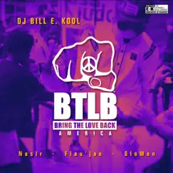 BTLB America (feat. Flau'jae, GloMan & Nasir) Song Lyrics