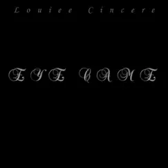 I Came - Single by Louiee Cincere album reviews, ratings, credits
