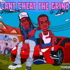 Can't Cheat The Grind Song Lyrics