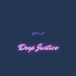 Deep Justice - Single by DJ Mauri B album reviews, ratings, credits