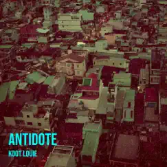Antidote - Single by KDot Louie album reviews, ratings, credits