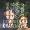 NUMBERS (feat. CHASEMAYNE) - Single album lyrics, reviews, download