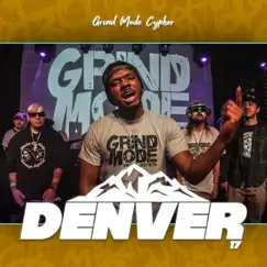 Grind Mode Cypher Denver 17 (feat. Slyps, Rick G, Yungface & RJJENA) Song Lyrics