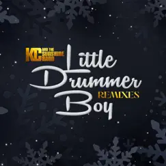 Little Drummer Boy Remixes - EP by KC and the Sunshine Band album reviews, ratings, credits