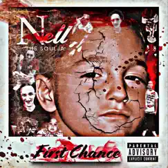 First Chance by NellTheSoulja album reviews, ratings, credits