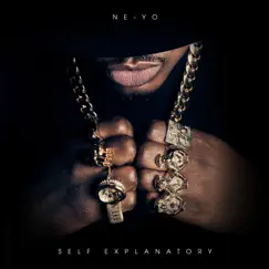 Self Explanatory by Ne-Yo album reviews, ratings, credits