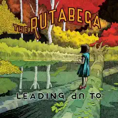 Leading Up To by The Rutabega album reviews, ratings, credits