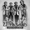 El Pasado - Single album lyrics, reviews, download