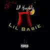 Lil Babie - Single album lyrics, reviews, download