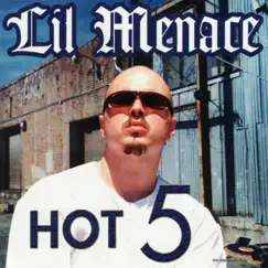 Hot 5 by Lil Menace album reviews, ratings, credits