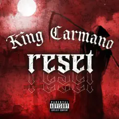 Reset - Single by King Carmano album reviews, ratings, credits