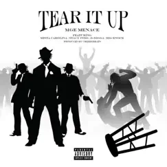 Tear It Up (feat. MGE Menace, Stacy Indo, Mista Carolina & O-Digga) Song Lyrics