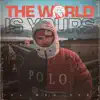 The World Is Yours (Instrumental) album lyrics, reviews, download