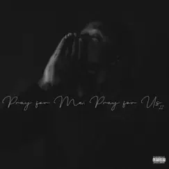 Pray For Me Pray For Us 2 by Holy Moe album reviews, ratings, credits