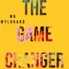 The Game Changer - Single album lyrics, reviews, download