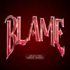 BLAME - Single album lyrics, reviews, download