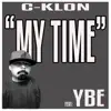 My Time (feat. Ybe) - Single album lyrics, reviews, download