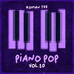 Piano Pop Vol. 20 (Instrumental Piano) by Roman Tee album reviews, ratings, credits