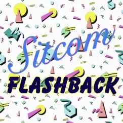 Sitcom Flashback (Instrumental Version) Song Lyrics