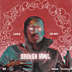 Broken Soul - Single by Lewie & Calboy album reviews, ratings, credits