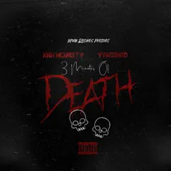 3 Minutes of Death (feat. Yvngshad) - Single by Kam McNasty album reviews, ratings, credits