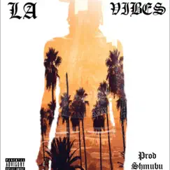 LA Vibes - Single by PhgPurp album reviews, ratings, credits
