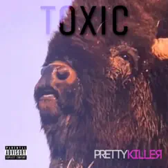 Toxic - Single by Pretty Killer album reviews, ratings, credits