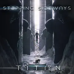 Titan (feat. Jarred Taylor & Cameron Mizell) - Single by Stepping Sideways album reviews, ratings, credits