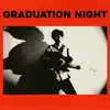 Graduation Night album lyrics, reviews, download