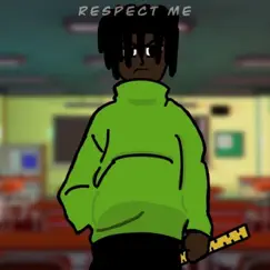 Respect Me (Remastered) Song Lyrics
