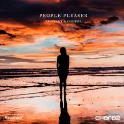 People Pleaser - Single by Chordz & Brod-Sky album reviews, ratings, credits
