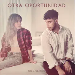 Otra Oportunidad - Single by Nicolas Olmedo album reviews, ratings, credits