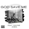 God Save Me - Single album lyrics, reviews, download