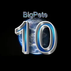 10 by BigPete album reviews, ratings, credits