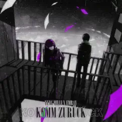 KOMM ZURÜCK (feat. emRay) - Single by Yung Milli album reviews, ratings, credits