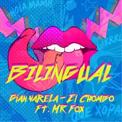 Bilingual (feat. El Chombo & Mr. Fox) - Single by Gian Varela album reviews, ratings, credits